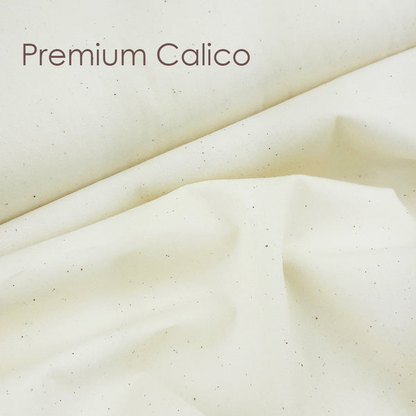 Premium Calico ~ Natural